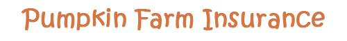 Pumpkin Farm Insurance | Morency & Associates | 877-244-9090